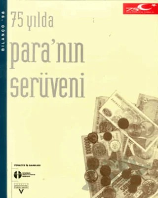 75 Yılda Para’nın Serüveni – Kolektif – Tarih Vakfı Yurt Yayınları kitap kapağı