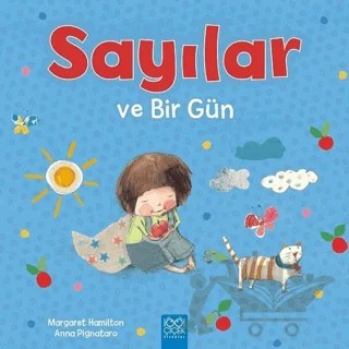 Sayılar ve Bir Gün – Anna Pignataro, Margaret Hamilton – 1001 Çiçek Kitaplar kitap kapağı