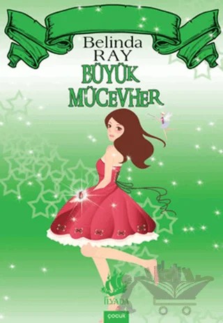 Sihir Kulübü 6: Büyük Mücevher – Belinda Ray – İlyada Yayınevi kitap kapağı