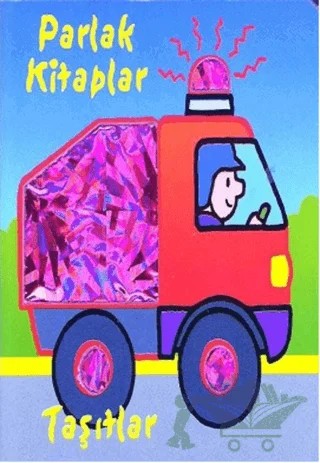 Parlak Kitaplar - Taşıtlar – Jordi Busquets – Çiçek Yayıncılık kitap kapağı