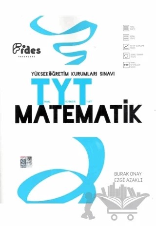 2018 YKS TYT Matematik Konu Özetli Soru Bankası – Burak Onay, Ezgi Azaklı – Fides Yayıncılık kitap kapağı