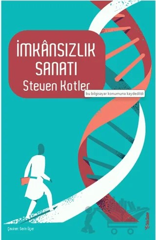 İmkansızlık Sanatı – Steven Kotler – Sola Unitas kitap kapağı