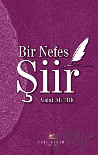 Bir Nefes Şiir – Vedat Ali Tok – Akıl Fikir Yayınları kitap kapağı