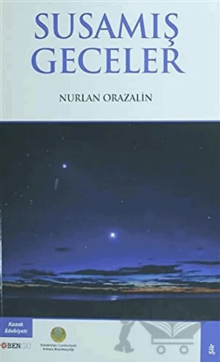 Susamış Geceler – Nurlan Orazalin – Bengü Yayınları kitap kapağı
