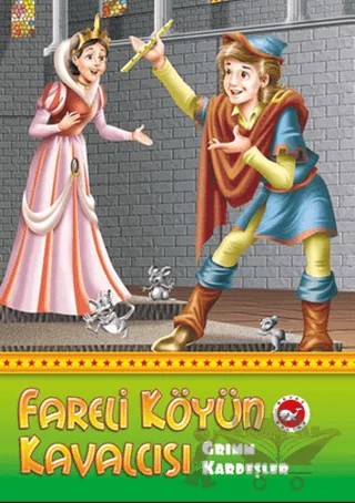 Fareli Köyün Kavalcısı – Grimm Kardeşler – Beyaz Balina Yayınları kitap kapağı