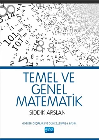 Temel ve Genel Matematik – Sıddık Arslan – Nobel Akademik Yayıncılık kitap kapağı