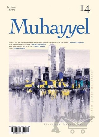 Muhayyel Dergisi Sayı: 14 Haziran 2019 – Muhayyel Dergisi Yayınları kitap kapağı