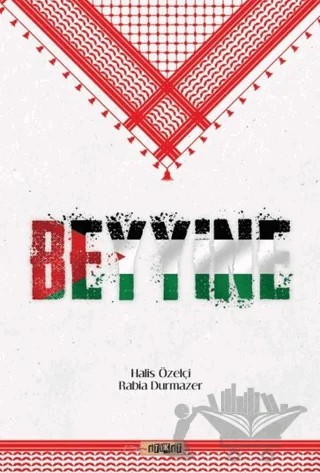 Beyyine – Halis Özelçi, Rabia Durmazer – Etiket Yayınları kitap kapağı