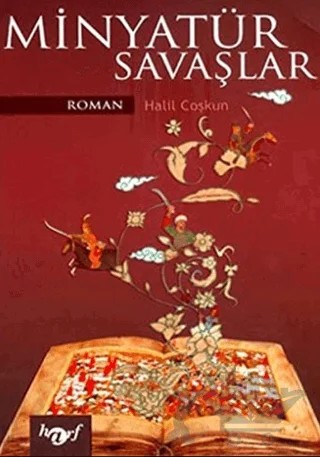Minyatür Savaşlar – Halil Coşkun – Harf Eğitim Yayıncılık kitap kapağı