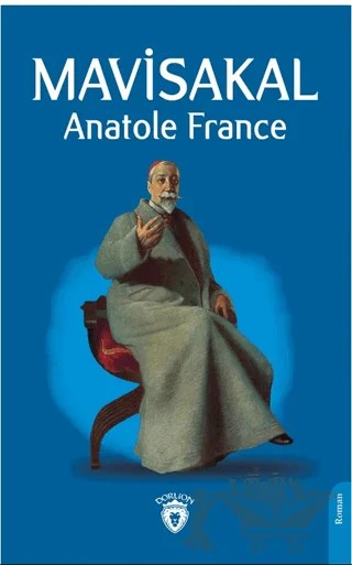 Mavisakal – Anatole France – Dorlion Yayınları kitap kapağı