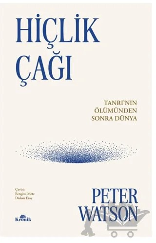 Hiçlik Çağı – Peter Watson – Kronik Kitap kitap kapağı