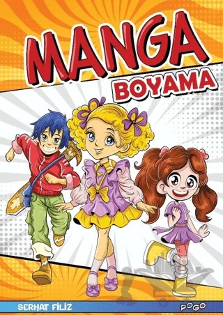 Manga Boyama – Serhat Filiz – Pogo Çocuk kitap kapağı