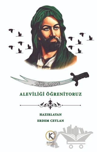 Aleviliği Öğreniyoruz – Erdem Ceylan – Kısmet Yayınevi kitap kapağı
