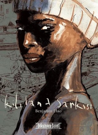 Kililana Şarkısı – Benjamin Flao – Dokuzuncu Sanat Yayınları kitap kapağı