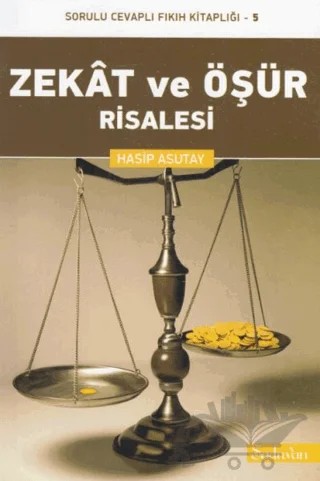 Zekat ve Öşür Risalesi – Hasip Asutay – Şadırvan Yayınları kitap kapağı