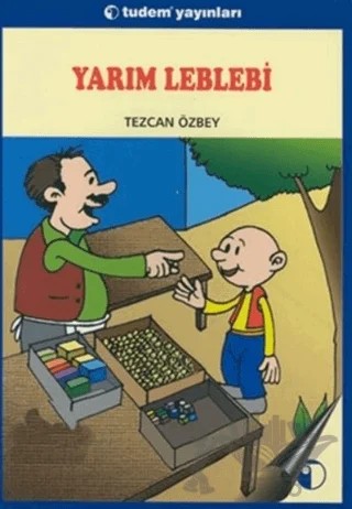 Yarım Leblebi – Tezcan Özbey – Tudem Yayınları kitap kapağı