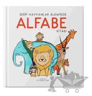 Şerif Hayvanlar Aleminde Alfabe Kitabı – Kolektif – Uçan Kitap kitap kapağı