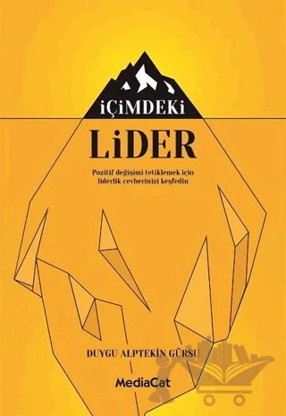 İçimdeki Lider – Duygu Apltekin Gürsu – MediaCat Kitapları kitap kapağı