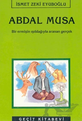 Abdal Musa – İsmet Zeki Eyüboğlu – Geçit Kitabevi kitap kapağı