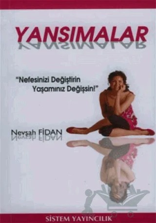 Yansımalar – Nevşah Fidan Karamehmet – Sistem Yayıncılık kitap kapağı