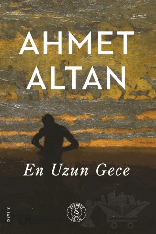 En Uzun Gece – Ahmet Altan – Everest Yayınları kitap kapağı