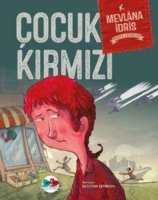 Çocuk Kırmızı – Mevlana İdris – Vak Vak Yayınları kitap kapağı