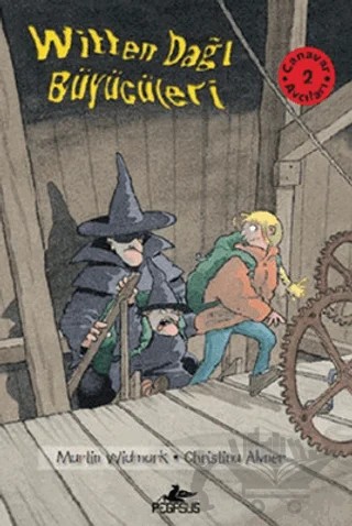 Canavar Avcıları 2: Witten Dağı Büyücüleri – Martin Widmark – Pegasus Çocuk Yayınları kitap kapağı