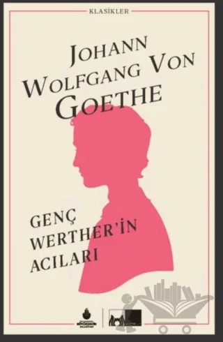 Genç Werther’in Acıları (Ciltli) – Johann Wolfgang Von Goethe – İBB Yayınları kitap kapağı