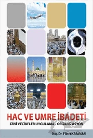 Hac ve Umre İbadeti – Fikret Karaman – Çelik Yayınevi kitap kapağı