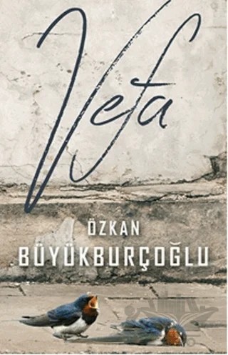 Vefa – Özkan Büyükburçoğlu – Cinius Yayınları kitap kapağı