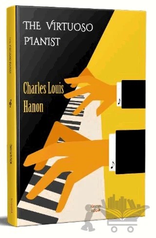 The Virtuoso Pianist – Charles Louis Hanon – Kırmızı Ada Yayınları kitap kapağı
