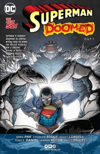 Superman Cilt 1: Doomed – Aaron Kuder, Charles Soule, Greg Pak, Scott Lobdell – Yapı Kredi Yayınları kitap kapağı