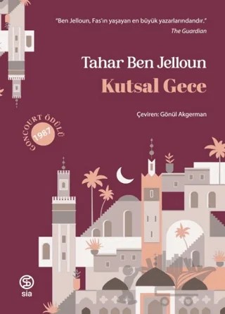 Kutsal Gece – Tahar Ben Jelloun – Sia Kitap kitap kapağı