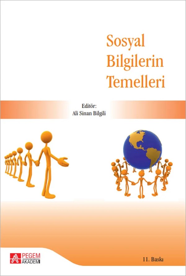 Sosyal Bilgilerin Temelleri – Ali Sinan Bilgili, İbrahim Zeybek, İlhan Turan, Mehmet Akpınar – Pegem Akademi Yayıncılık kitap kapağı