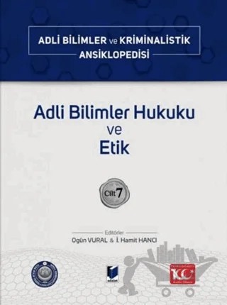 Adli Bilimler Hukuku ve Etik – Cilt 7 – Kolektif – Adalet Yayınevi kitap kapağı