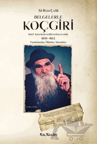 Belgelerle Koçgiri – Ali Rıza Çelik – Kalkedon Yayıncılık kitap kapağı