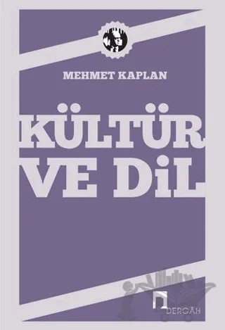 Kültür ve Dil – Mehmet Kaplan – Dergah Yayınları kitap kapağı
