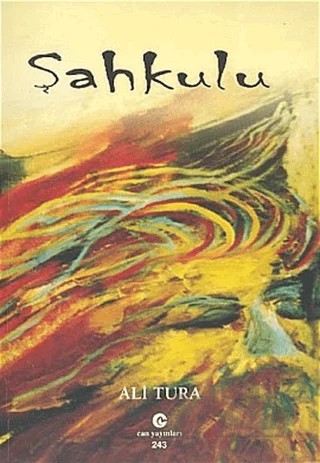 Şahkulu – Ali Tura – Can Yayınları (Ali Adil Atalay) kitap kapağı
