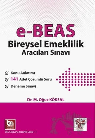 e-BEAS Bireysel Emeklilik Aracıları Sınavı – M. Oğuz Köksal – Akademi Consulting Training kitap kapağı