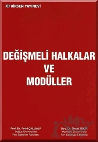 Değişmeli Halkalar ve Modüller – Fethi Çallıalp – Birsen Yayınevi kitap kapağı