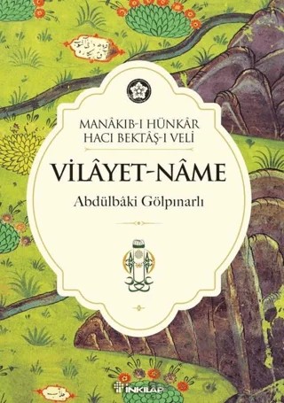 Manakıb-ı Hünkar Hacı Bektaş’ı Veli Vilayet-name – Abdülbaki Gölpınarlı – İnkılap Kitabevi kitap kapağı