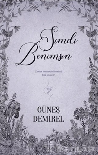 Şimdi Benimsin – Güneş Demirel – Ephesus Yayınları kitap kapağı