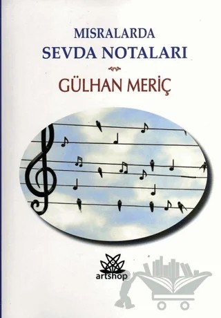 Mısralarda Sevda Notaları – Gülhan Meriç – Artshop Yayıncılık kitap kapağı