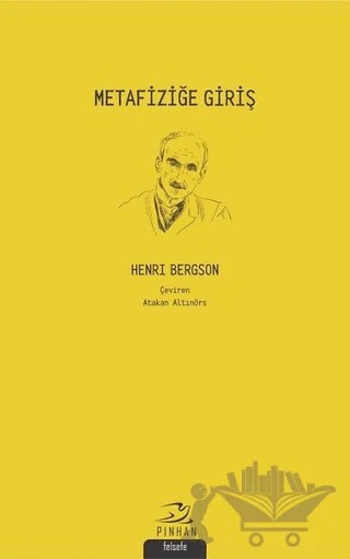 Metafiziğe Giriş – Henrı Bergson – Pinhan Yayıncılık kitap kapağı