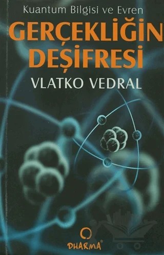 Gerçekliğin Deşifresi – Vlatko Vedral – Dharma Yayınları kitap kapağı
