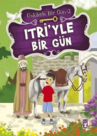 Itri’yle Bir Gün – Mustafa Orakçı – Timaş Çocuk kitap kapağı