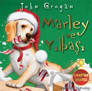 Marley ve Yılbaşı – John Grogan – Artemis Yayınları kitap kapağı
