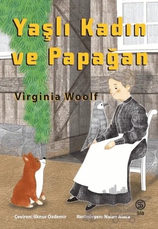Yaşlı Kadın ve Papağan – Virginia Woolf – Sia Kitap kitap kapağı