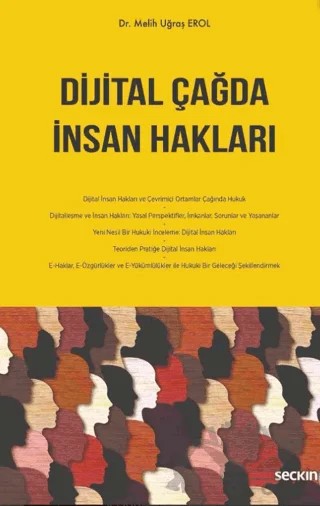 Dijital Çağda İnsan Hakları – Melih Uğraş Erol – Seçkin Yayıncılık kitap kapağı