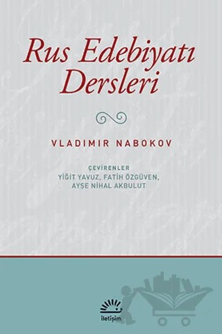 Rus Edebiyatı Dersleri – Vladimir Nabokov – İletişim Yayınevi kitap kapağı